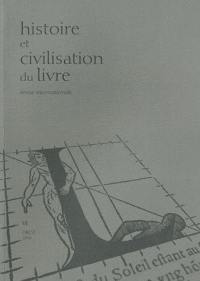 Histoire et civilisation du livre, n° 6. Le paratexte