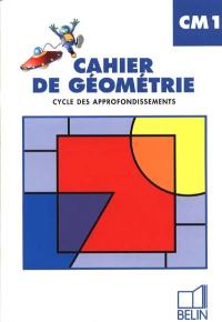 Cahier de géométrie CM1, cycle des approfondissements