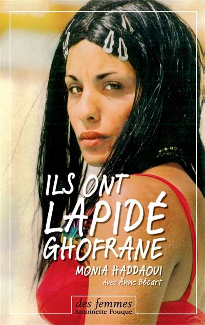 Ils ont lapidé Ghofrane