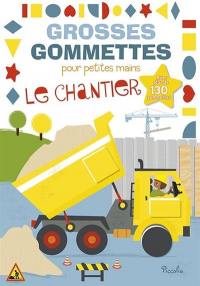 Le chantier