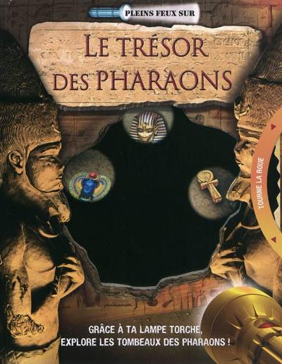 Le trésor des pharaons