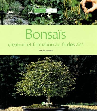 Bonsaïs : création et formation au fil des ans