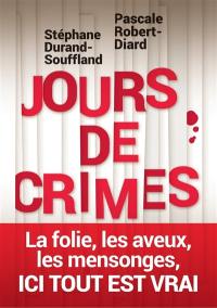 Jours de crimes : récits