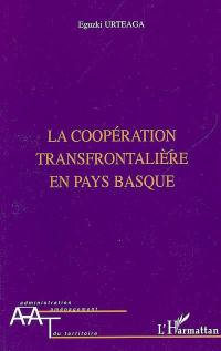 La coopération transfrontalière en Pays basque