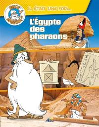 L'Egypte des pharaons