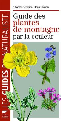 Guide des plantes de montagne par la couleur