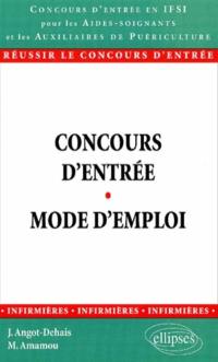 Concours d'entrée, mode d'emploi : français, culture générale, tests psychotechniques, entretien, aptitude numérique