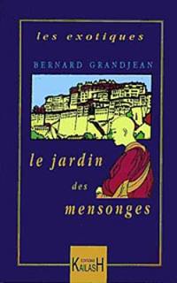 Le jardin des mensonges