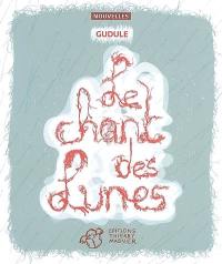 Le chant des lunes