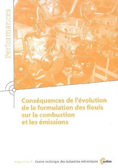 Conséquences de l'évolution de la formulation des fiouls sur la combustion et les émissions