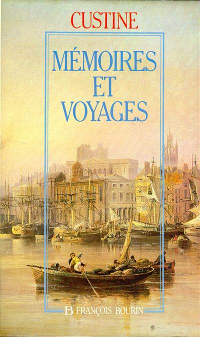 Mémoires et voyages