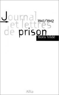 Journal et lettres de prison