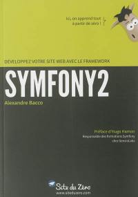 Développez votre site Web avec le framework Symfony2