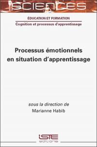 Processus émotionnels en situation d'apprentissage