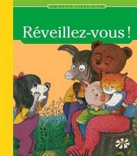 Réveillez-vous !