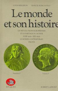 Le monde et son histoire. Vol. 3