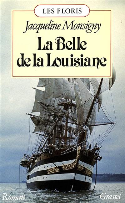 Les Floris. Vol. 3. La belle de la Louisiane