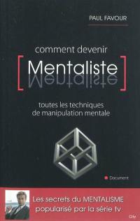 Comment devenir mentaliste