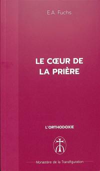 Le coeur de la prière