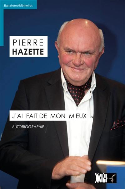 J'ai fait de mon mieux : autobiographie