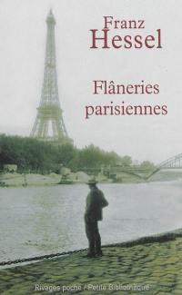 Flâneries parisiennes. L'art de se promener