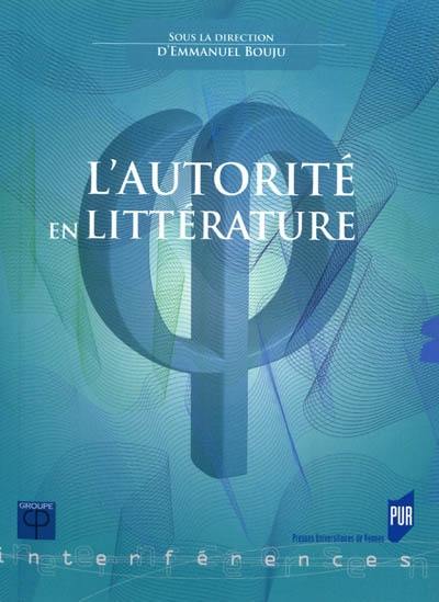 L'autorité en littérature