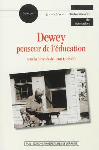 Dewey penseur de l'éducation