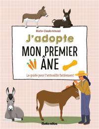 J'adopte mon premier âne : le guide pour l'accueillir facilement