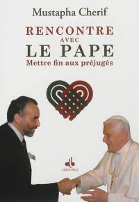 Rencontre avec le pape : mettre fin aux préjugés