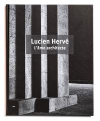 L'âme architecte : regards sur deux mille ans d'architecture sacrée