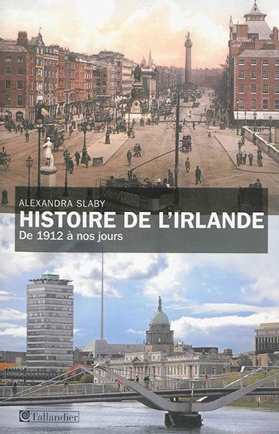 Histoire de l'Irlande : de 1912 à nos jours