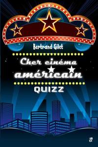 Cher cinéma américain : quizz