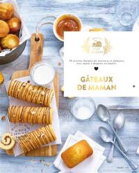 Gâteaux de maman : 60 recettes chargées de souvenirs et élaborées avec amour à déguster en famille