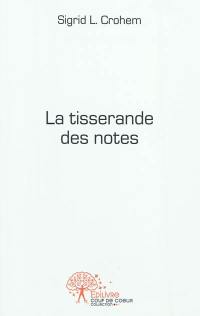 La tisserande des notes