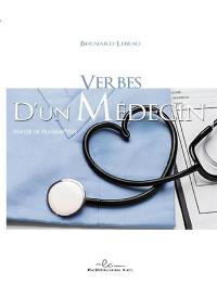 Verbes d'un médecin : essayer de transmettre