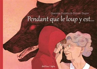 Pendant que le loup y est...