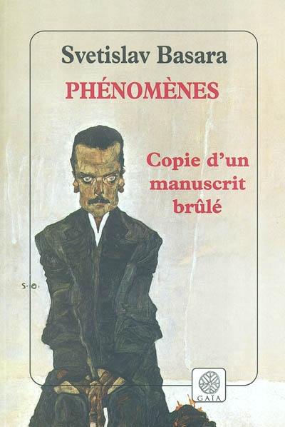 Phénomènes : copie d'un manuscrit brûlé