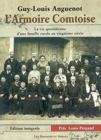 L'armoire comtoise : souvenirs d'une famille dans le siècle