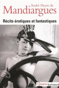 Récits érotiques et fantastiques