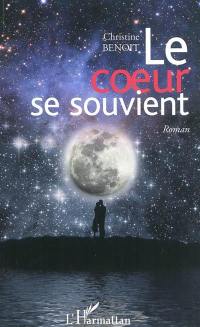 Le coeur se souvient