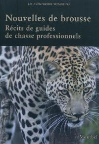 Nouvelles de brousse : récits de guides