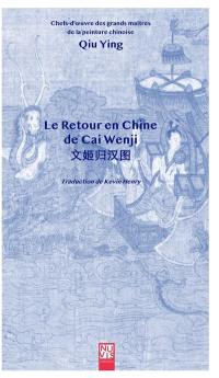 Le retour en Chine de Cai Wenji : Qiu Ying