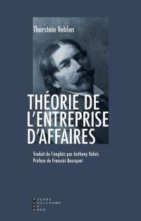 Théorie de l'entreprise d'affaires : essai