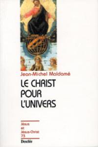 Le Christ pour l'Univers