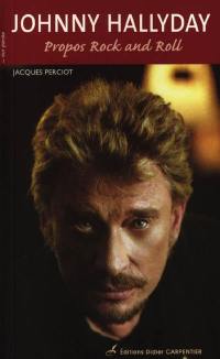 Johnny Hallyday : propos rock and roll