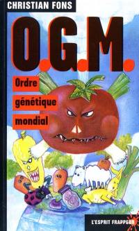 OGM : ordre génétique mondial