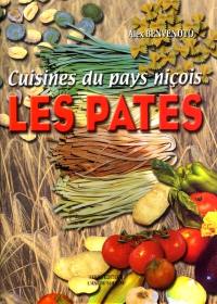 Les cuisines du Pays niçois. Le culte des pâtes