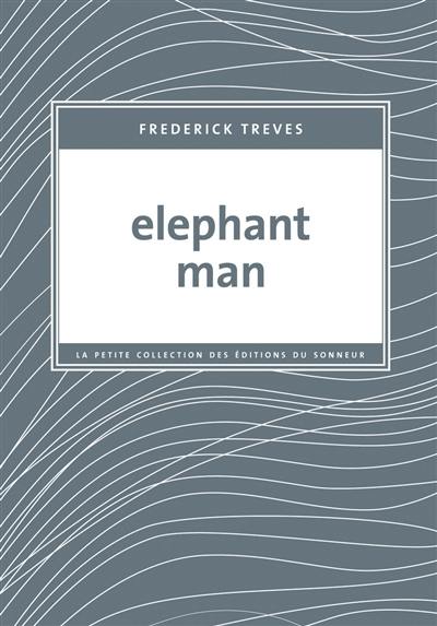 Elephant man