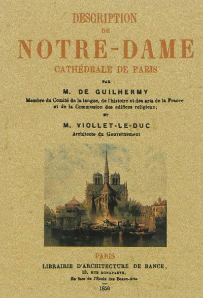 Description de Notre-Dame, cathédrale de Paris