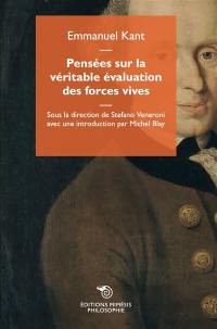 Pensées sur la véritable évaluation des forces vives